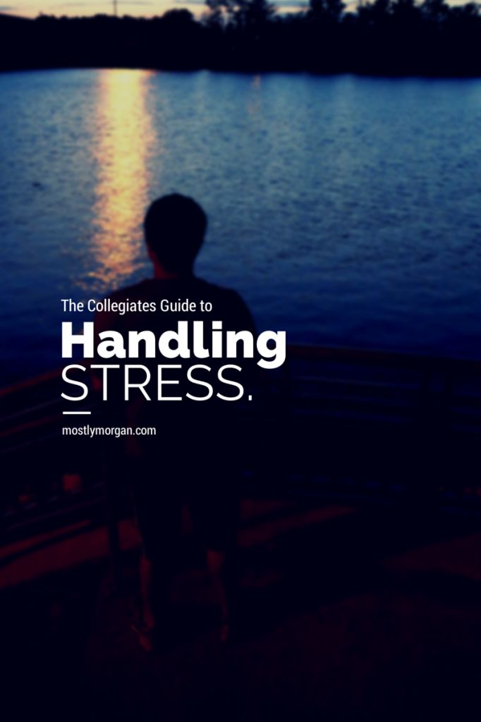 Check out www.mostlymorgan.com for the best tips on how you can handle stress!