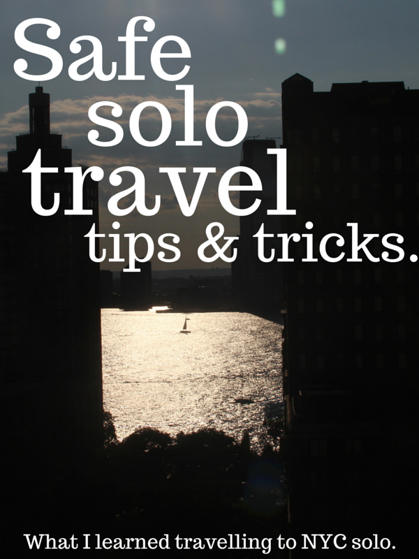 traveling solo tips tricks